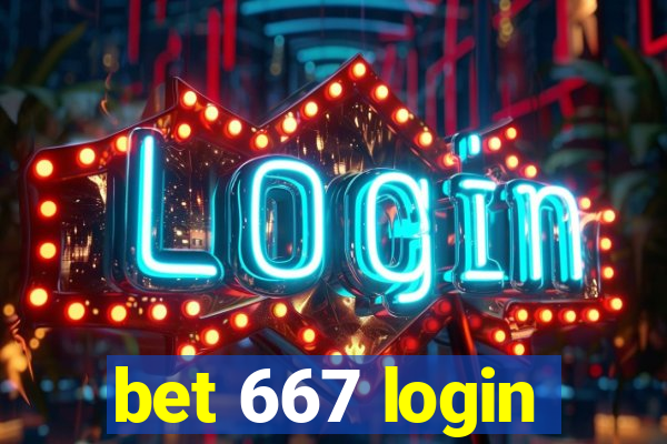 bet 667 login